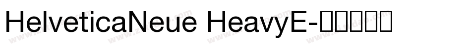 HelveticaNeue HeavyE字体转换